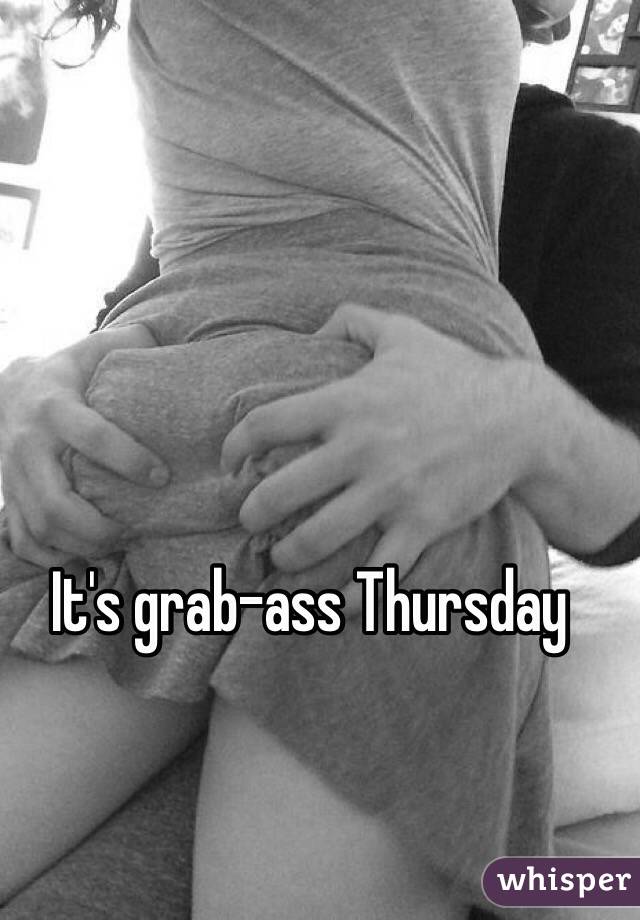 Grab Ass